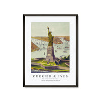 Currier & Ives - The Great Bartholdi Statue Liberty Enlightening the World