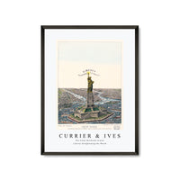 Currier & Ives - The Great Bartholdi Statue, Liberty Enlightening the World