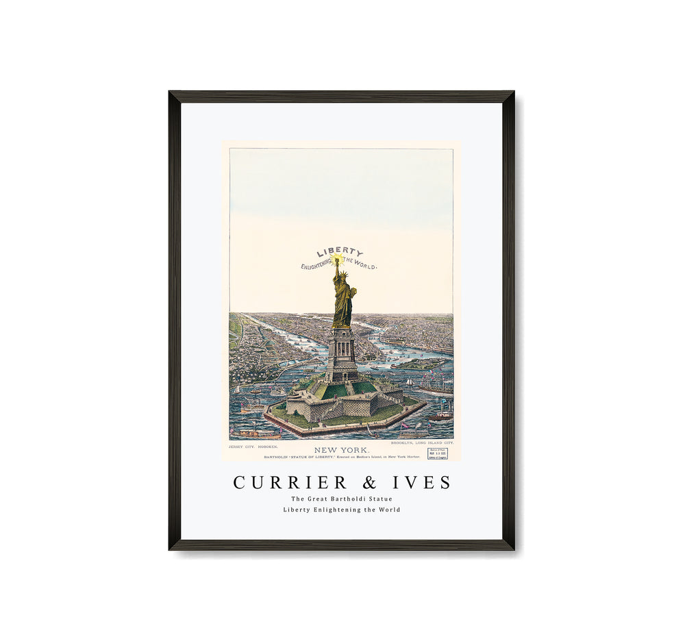 Currier & Ives - The Great Bartholdi Statue, Liberty Enlightening the World