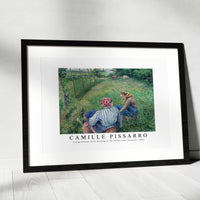 Camille Pissarro - Young Peasant Girls Resting in the Fields near Pontoise 1882